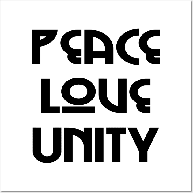 Peace, Love, Unity // Black Text Wall Art by Velvet Earth